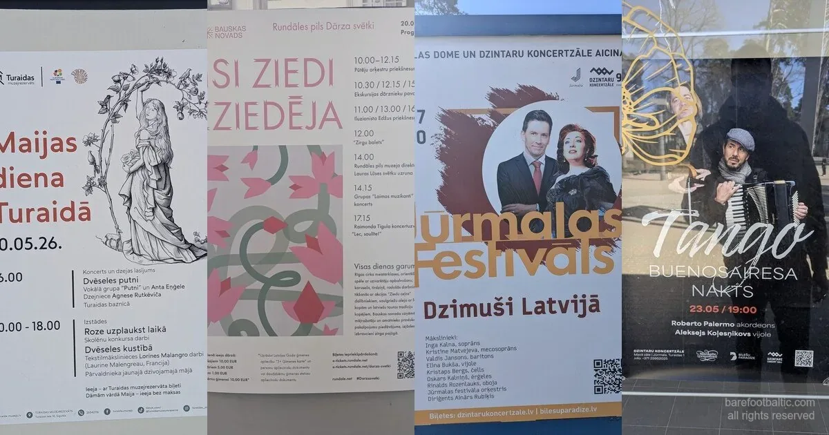 Four event posters spotted around Latvia in spring 2026 — Maija's Day in Turaida, Rundāle Garden Festival, Tango Buenos Aires Night and the Jūrmala Festival.